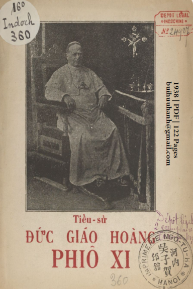 Tiểu Sử Đức Giáo Hoàng PHIÔ XI (NXB Ngô Tử Hạ 1938) - Phạm Quang Hàm, 122 Trang