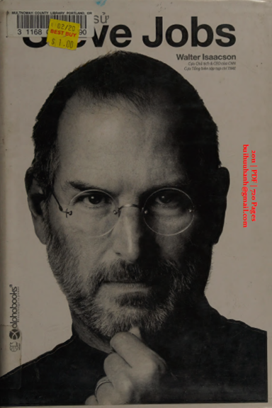Tiểu Sử Steve Jobs (NXB Thế Giới 2011) - Walter Isaacson, 720 Trang