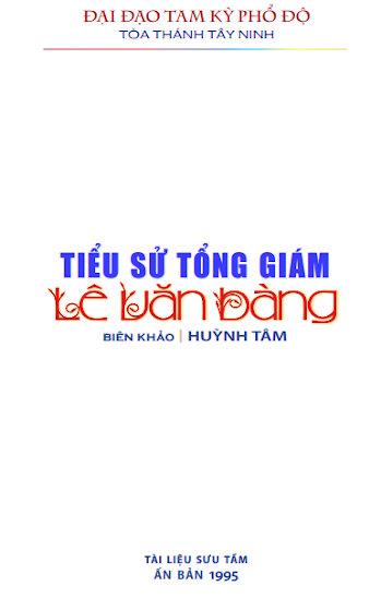Tiểu Sử Tổng Giám Lê Văn Bàng (Ất Hợi 1995) - Huỳnh Tâm, 84 Trang