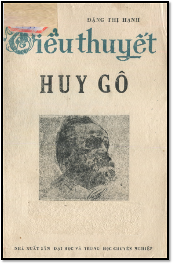 Tiểu Thuyết Huy Gô (NXB Trung Học Chuyên Nghiệp 1987) - Đặng Thị Hạnh, 286 Trang
