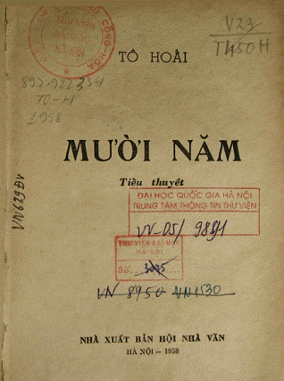 Tiểu Thuyết Mười Năm (NXB Hội Nhà Văn 1958) - Tô Hoài, 375 Trang