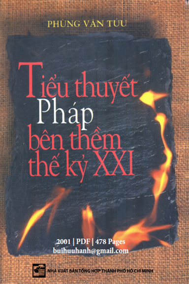 Tiểu Thuyết Pháp Bên Thềm Thế Kỷ XXI (NXB Tổng Hợp 2001) - Phùng Văn Tửu, 478 Trang