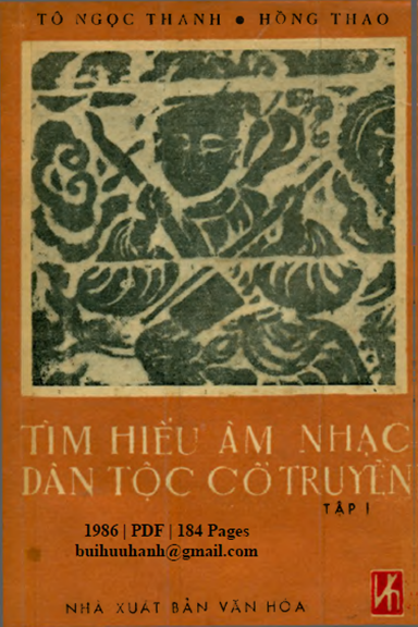 Tìm Hiểu Âm Nhạc Dân Tộc Cổ Truyền Tập 1 (NXB Văn Hóa 1986) - Tô Ngọc Thanh, 184 Trang