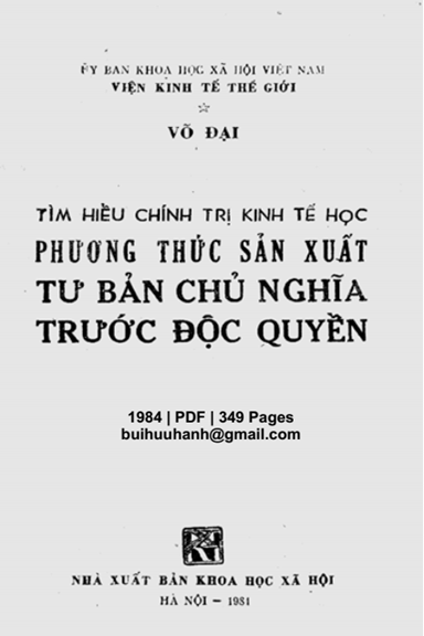 Tìm Hiểu Chính Trị Kinh Tế Học Phương Thức Sản Xuất Tư Bản Chủ Nghĩa Trước Độc Quyền - Võ Đại