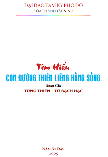 Tìm Hiểu Con Đường Thiêng Liêng Hằng Sống (Ấn Bản 2005) - Tùng Thiên, 84 Trang