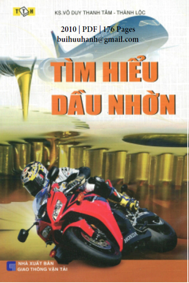 Tìm Hiểu Dầu Nhờn (NXB Giao Thông Vận Tải 2010) - Võ Duy Thanh Tâm, 176 Trang
