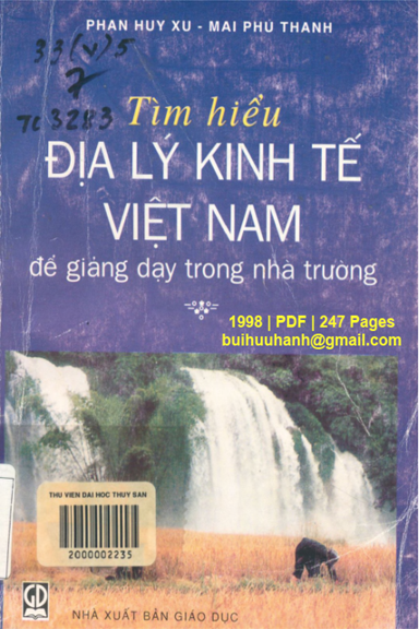 Tìm Hiểu Địa Lý Kinh Tế Việt Nam Để Giảng Dạy Trong Nhà Trường (NXB Giáo Dục 1998) - Phan Huy Xu