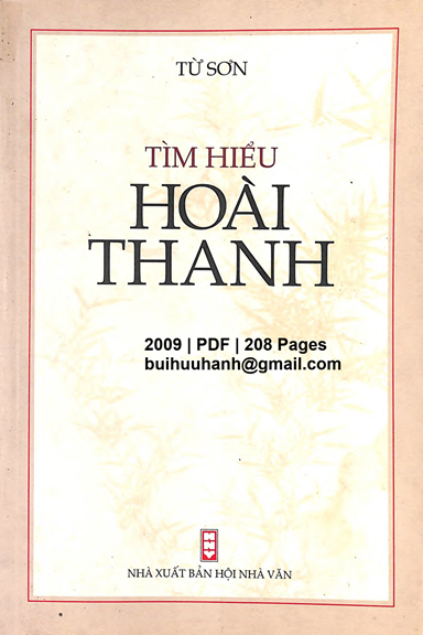 Tìm Hiểu Hoài Thanh (NXB Hội Nhà Văn 2009) - Từ Sơn, 208 Trang