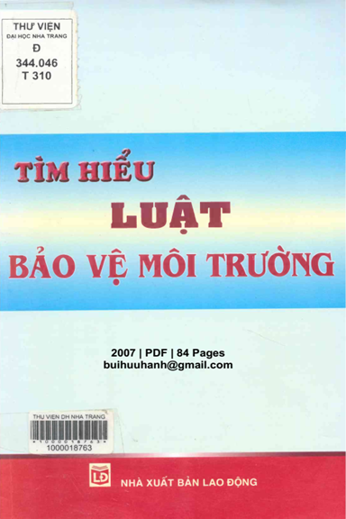 Tìm Hiểu Luật Bảo Vệ Môi Trường (NXB Lao Động 2007) - Nguyễn Thành Long, 84 Trang