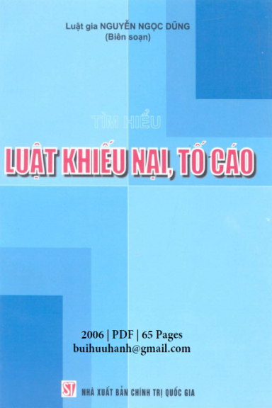 Tìm Hiểu Luật Khiếu Đại, Tố Cáo (NXB Chính Trị 2006) - Nguyễn Ngọc Dũng, 65 Trang