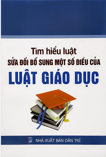 Tìm Hiểu Luật Sửa Đổi, Bổ Sung Một Số Điều Của Luật Giáo Dục (NXB Dân Trí) - Ngọc Linh, 104 Trang