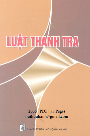 Tìm Hiểu Luật Thanh Tra (NXB Lao Động Xã Hội 2006) - Nhiều Tác Giả, 55 Trang