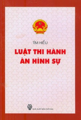 Tìm Hiểu Luật Thi Hành Án Hình Sự (NXB Dân Trí 2011) - Ngọc Linh, 169 Trang