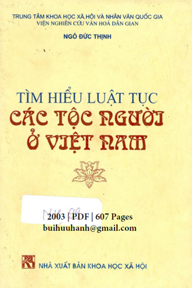 Tìm Hiểu Luật Tục Các Tộc Người Ở Việt Nam (NXB Khoa Học Xã Hội 2003) - Ngô Đức Thịnh, 607 Trang