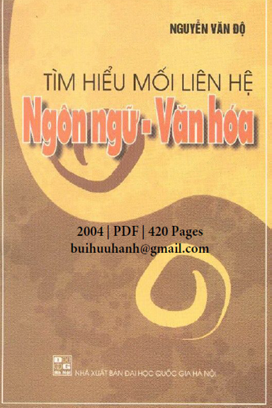 Tìm Hiểu Mối Liên Hệ Ngôn Ngữ-Văn Hóa (NXB Đại Học Quốc Gia 2004) - Nguyễn Văn Độ, 420 Trang