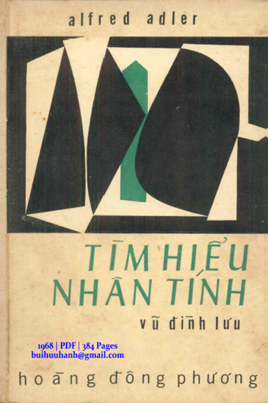 Tìm Hiểu Nhân Tính (NXB Hoàng Đông Phương 1968) - Alfred Adler, 384 Trang