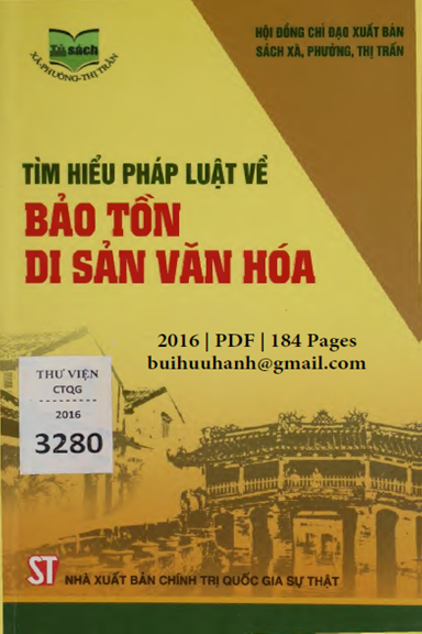 Tìm Hiểu Pháp Luật Về Bảo Tồn Di Sản Văn Hóa (NXB Chính Trị 2016) - Lê Văn Quý, 184 Trang