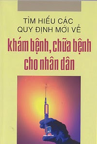 Tìm Hiểu Quy Định Mới Về Khám Bệnh Chữa Bệnh Cho Nhân Dân (NXB Dân Trí 2010) - Linh Giang, 130 Trang