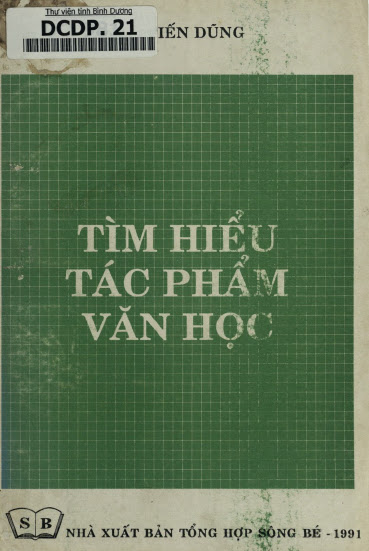 Tìm Hiểu Tác Phẩm Văn Học (NXB Tổng Hợp 1991) - Lê Tiến Dũng, 205 Trang