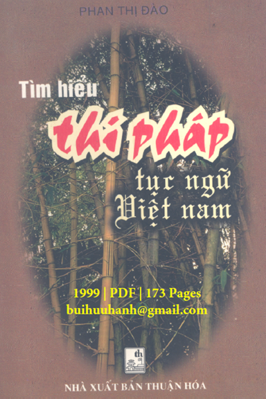 Tìm Hiểu Thi Pháp Tục Ngữ Việt Nam (NXB Thuận Hóa 1999) - Phan Thị Đào, 173 Trang
