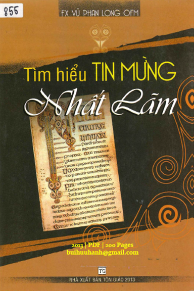 Tìm Hiểu Tin Mừng Nhất Lãm (NXB Tôn Giáo 2013) - Vũ Phan Long, 200 Trang