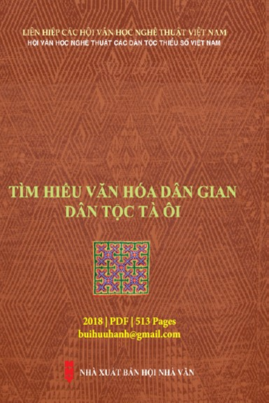 Tìm Hiểu Văn Hóa Dân Gian Dân Tộc Tà Ôi (NXB Hội Nhà Văn 2018) - Trần Nguyễn Khánh Phong, 513 Tra
