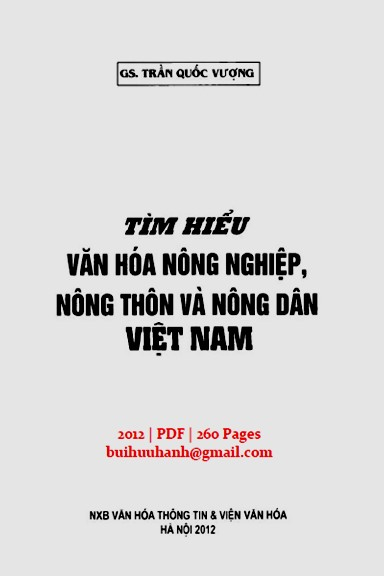 Tìm Hiểu Văn Hóa Nông Nghiệp, Nông Thôn Và Nông Dân Việt Nam - Trần Quốc Vượng, 258 Trang