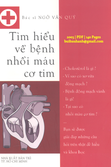 Tìm Hiểu Về Bệnh Nhồi Máu Cơ Tim (NXB Trẻ 2003) - Ngô Văn Quỹ, 140 Trang
