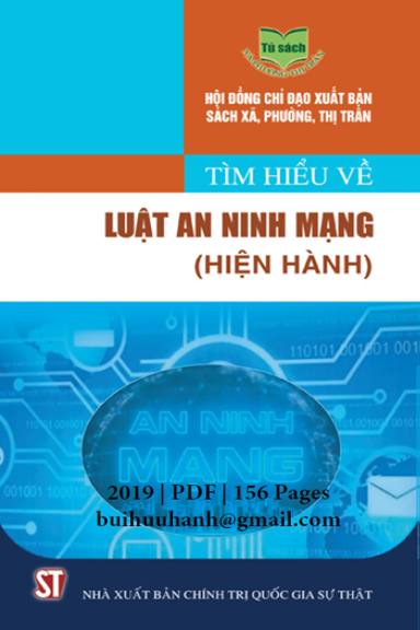 Tìm Hiểu Về Luật An Ninh Mạng (NXB Chính Trị 2019) - Hà Ngọc Hải, 156 Trang