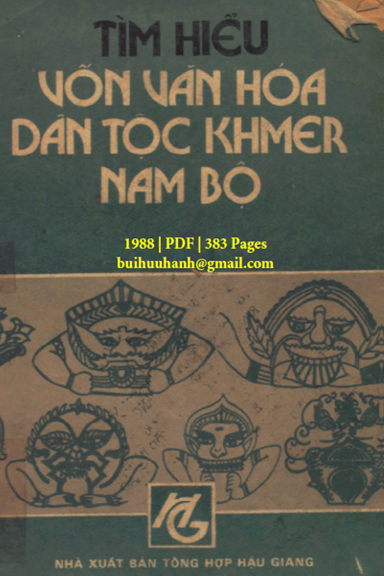 Tìm Hiểu Vốn Văn Hóa Dân Tộc Khmer Nam Bộ (NXB Tổng Hợp 1988) - Nhiều Tác Giả, 383 Trang