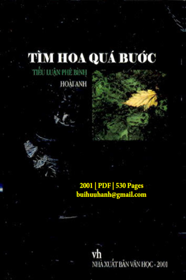 Tìm Hoa Quá Bước (NXB Văn Học 2001) - Hoài Anh, 530 Trang