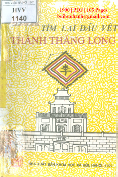 Tìm Lại Dấu Vết Thành Thăng Long (NXB Khoa Học Xã Hội 1990) - Phạm Hân, 105 Trang