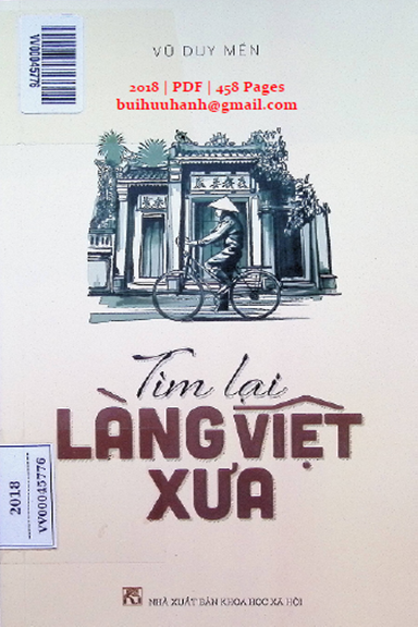 Tìm Lại Làng Việt Xưa (NXB Khoa Học Xã Hội 2018) - Vũ Duy Mền, 458 Trang