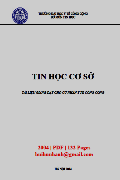 Tin Học Cơ Sở (NXB Hà Nội 2004) - Trương Thu Hiền, 132 Trang