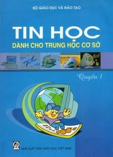 Tin Học Dành Cho THCS Quyển 1 (NXB Giáo Dục 2013) - Phạm Thế Long, 113 Trang