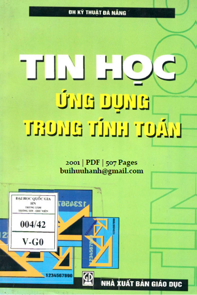 Tin Học Ứng Dụng Trong Tính Toán (NXB Giáo Dục 2001) - Trần Văn Chính, 507 Trang