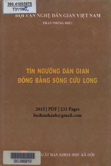 Tín Ngưỡng Dân Gian Đồng Bằng Sông Cửu Long (NXB Khoa Học Xã Hội 2015) - Trần Phỏng Diều, 231 Trang
