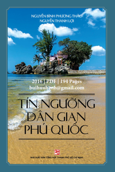 Tín Ngưỡng Dân Gian Phú Quốc (NXB Tổng Hợp 2016) - Nguyễn Bình Phương Thảo, 194 Trang