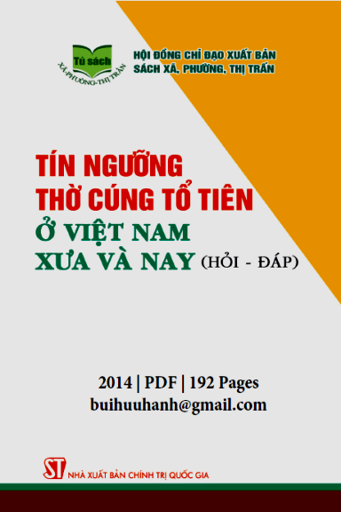 Tín Ngưỡng Thờ Cúng Tổ Tiên Ở Việt Nam Xưa Và Nay (NXB Chính Trị 2014) - Nguyễn Đức Lữ, 192 Trang