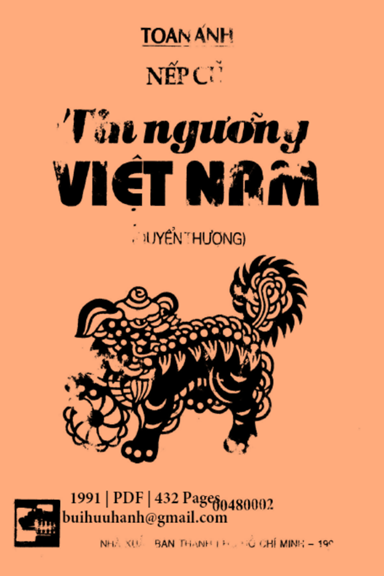 Tín Ngưỡng Việt Nam Quyển Thượng (NXB Tổng Hợp 1991) - Toan Ánh, 432 Trang