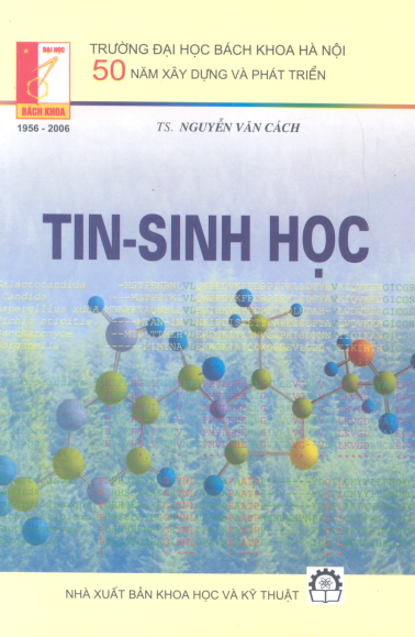 Tin Sinh Học (NXB Khoa Học Kỹ Thuật 2005) - Nguyễn Văn Cách, 143 Trang