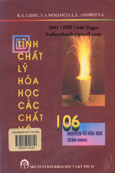 Tính Chất Lý Hóa Học Các Chất Vô Cơ (NXB Khoa Học Kỹ Thuật 2001) - V. A. Molosco, 640 Trang