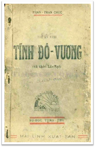 Tĩnh Đô Vương Và Thời Lê Mạt (NXB Mai Linh 1965) - Phan Trần Chúc, 113 Trang