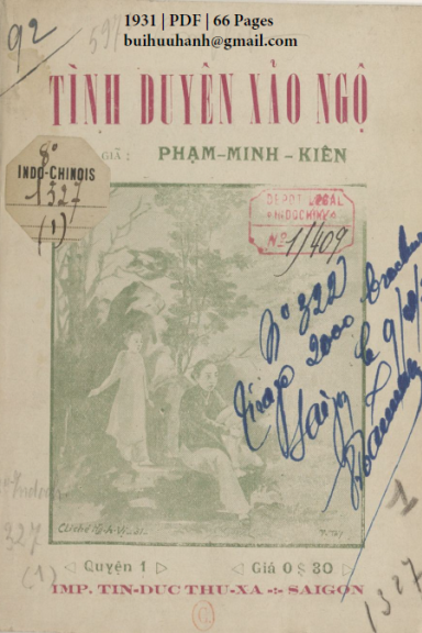 Tình Duyên Xảo Ngộ Quyển 1 (NXB Tín Đức Thư Xã 1931) - Phạm Minh Kiên, 66 Trang