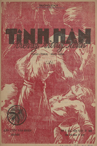 Tình Hận Trong Rừng Kênh Số 1-12 (NXB Cấp Tiến 1937) - Trường Xuân, 190 Trang