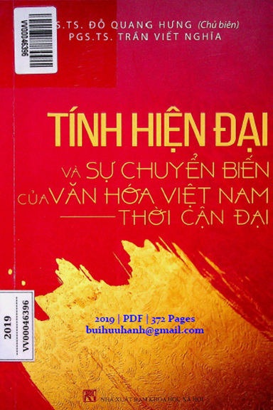 Tính Hiện Đại Và Sự Chuyển Biến Của Văn Hóa Việt Nam (NXB Khoa Học Xã Hội 2019) - Đỗ Quang Hưng