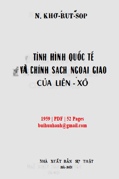 Tình Hình Quốc Tế Và Chính Sách Ngoại Giao Của Liên Xô (NXB Sự Thật 1959) - N. Khơ Rút Sốp, 52 Trang