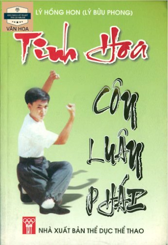 Tinh Hoa Côn Luân Phái (NXB Thể Dục Thể Thao 2006) - Lý Hồng Hon, 149 Trang