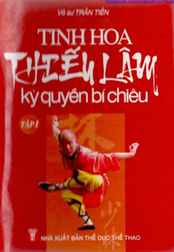 Tinh Hoa Thiếu Lâm Kỳ Quyền Bí Chiêu Tập 1 (NXB Thể Dục Thể Thao 2006) - Trần Tiến, 97 Trang