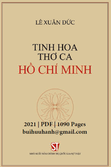 Tinh Hoa Thơ Ca Hồ Chí Minh (NXB Chính Trị 2021) - Lê Xuân Đức, 1090 Trang
